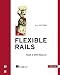 Books : Flexible Rails
