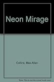 Neon mirage