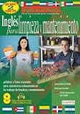 English for Cleaning & Maintenance (Ingl's Para Limpieza y Mantenimiento)