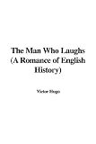 The Man Who Laughs (aka By order of the King; L'homme qui rit)