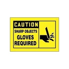 7X10 CTN SHARP OBJECTS GLOVES 7X10" Sign