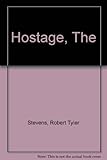 The hostage
