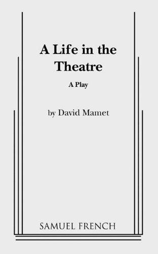 A Life in the Theatre