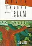 Women and gender in Islam :