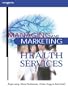 Managing and Marketing Health Services