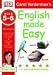 English Made Easy: Ages 5-6 Key Stage 1 (Carol Vorderman's English Made Easy)