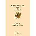 Reisepass ins Gl�ck: zur Hochzeit