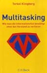 Multitasking: Wie man die Information...