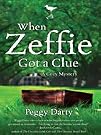 When Zeffie Got...