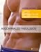 Abdominales fabulosos/ Fab Abs: Programa de seis semanas/ Six Week Workout (He Fitness)