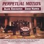 Perpetual Motion (Featuring the 4-manual 74-rank Wurlitzer Theatre Pipe Organ and Bosendorfer Imperial Grand Piano At San Sylmar)
