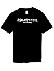 Funny T-Shirts (marriage Is a Three Ring Circus; Engagement Ring, Wedding... by Signature Depot