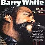 You're the First [UK-Import] - Barry White