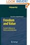 Freedom and Value: Freedom's Influence on Welfare and Worldly Value (Library of Ethics and Applied Philosophy)