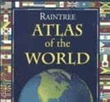 Raintree Atlas of the World