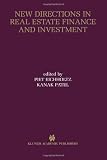 New Directions in Real Estate Finance and Investment