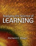Applying the Science of Learning by Mayer, Richard E. [Paperback]