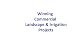 Winning Commercial Landscape & Irrigation Projects (Commercial Landscaping & Irrigation)