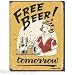 Desperate Enterprises Free Beer Tomorrow Collectible Metal Sign