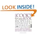 The Cook's Book: Step-by-step techniques & recipes for success every time from the world's top chefs, including Marcus Wareing, Shaun Hill, Ken Hom & ... Shaun Hill, Ken Hom and Charlie Trotter