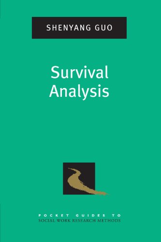 Survival Analysis (Pocket Guide to Social Work Research Methods)
