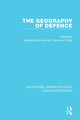 The Geography of Defence (Routledge Library Editions: Human Geography)