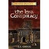 The Iona Conspiracy: The Remnant Chronicles