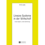 lineare systeme in der wirtschaft lineare algebra lineare optimierung german edition