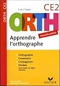 Apprendre l'orthographe CE2