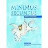 Minimus Secundus Pupil's Book: Moving on in Latin
