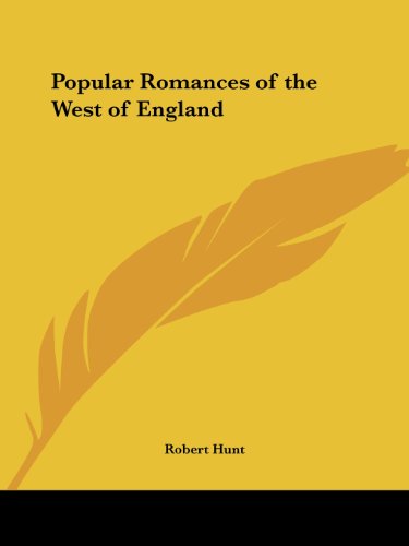 Popular Romances of the West of England