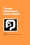 Chronic Inflammatory Bowel Disease (Falk Symposium)