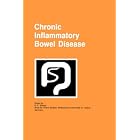 Chronic Inflammatory Bowel Disease (Falk Symposium) by  E.-F. Stange