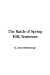 The Battle of Spring Hill, Tennessee