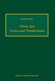 Chinese Law: Context and Transformation (Numen Book) (Numen Book)