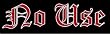 NO USE FOR A NAME - Old English - Sticker