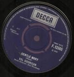 GENTLE MARY 7 INCH (7" 45) UK DECCA 1966