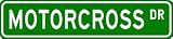 MOTORCROSS Street Sign ~ Custom Aluminum Street Signs