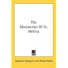Click here to buy The Manuscript Of St. Helena by  Napoleon Bonaparte and Willard Parker.