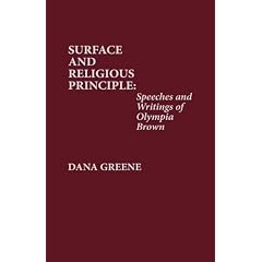 Suffrage and Religious Principle: Speeches and Writings of Olympia Brown