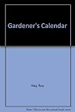 Gardener's calendar : a month-by-month guide