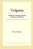 Volpone (Websters Persian (Farsi) Thesaurus Edition)