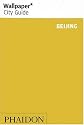 Wallpaper City Guide: Beijing