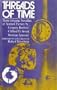 Threads of Time: Three Original Novellas of Science Fiction