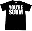 OUTBREAK - You're Scum - Black t-shirt