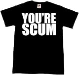 OUTBREAK - You're Scum - Black t-shirt