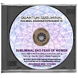 BMV Quantum Subliminal CD End Fear of Women: Overcome Gynophobia (Ultrasonic Phobia Series)