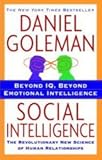 Social Intelligence: The New Science of Human Relationships