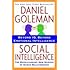 Social Intelligence: The New Science of Human Relationships