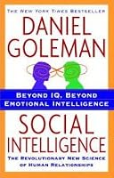 Social Intelligence: The New Science of Human Relationships